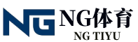 NG体育官网-官方直播平台_NG体育App移动端入口